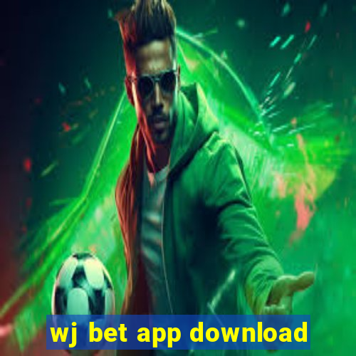 wj bet app download